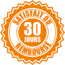 30 jours - satisfait ou remboursé